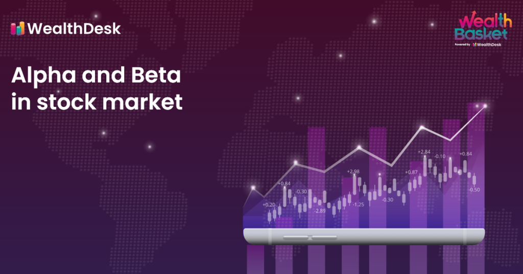 Difference between Alpha and Beta in Stock Market | WealthDesk