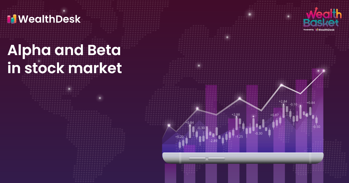 Difference between Alpha and Beta in Stock Market