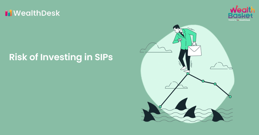 Risks You Must Know Before Investing in SIPs | WealthDesk