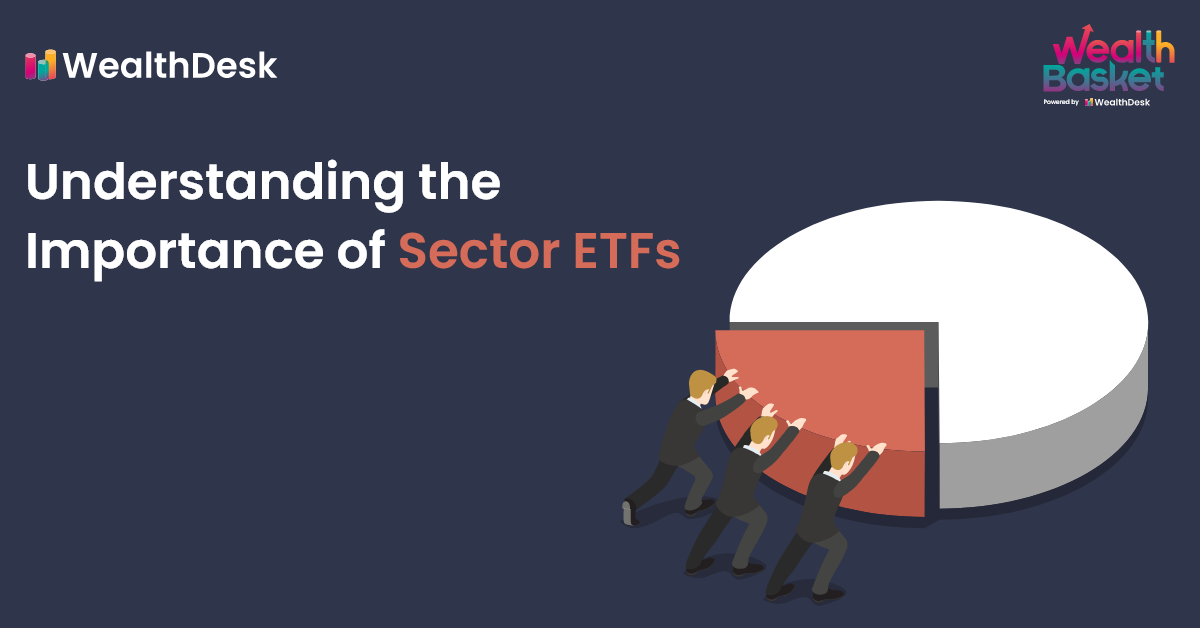 Understanding the Importance of Sector ETFs