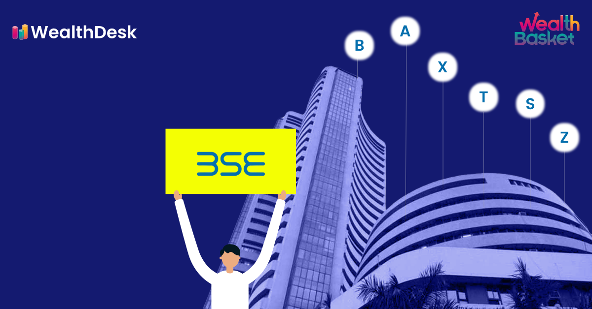 Understanding Different Stock Groups On BSE | WealthDesk