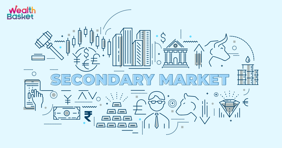 Secondary Market: Meaning and Its Types | WealthDesk
